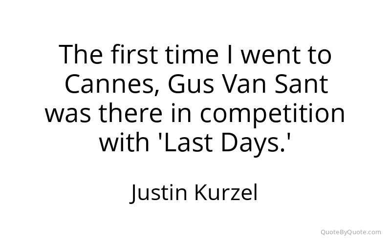 Preview image for this quote by Justin Kurzel