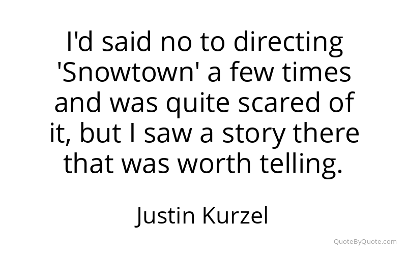 Preview image for this quote by Justin Kurzel