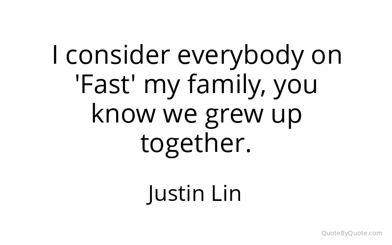 Preview image for this quote by Justin Lin