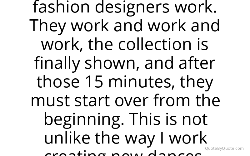 Preview image for this quote by Justin Peck