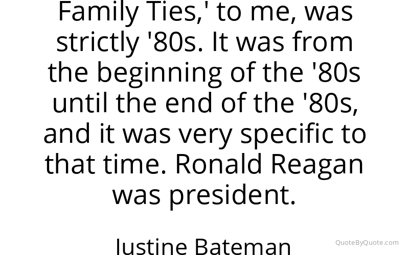 Preview image for this quote by Justine Bateman