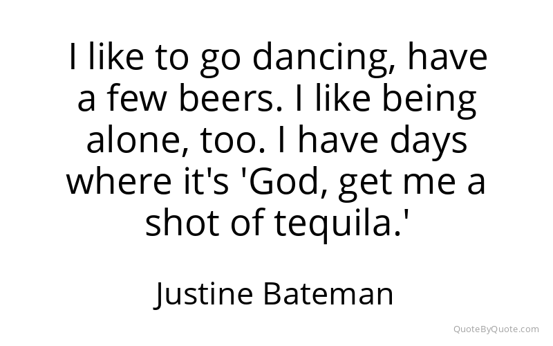 Preview image for this quote by Justine Bateman