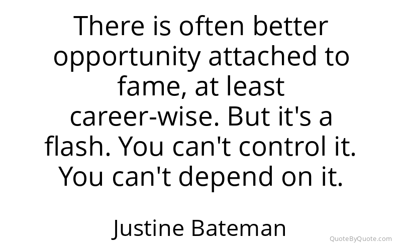 Preview image for this quote by Justine Bateman