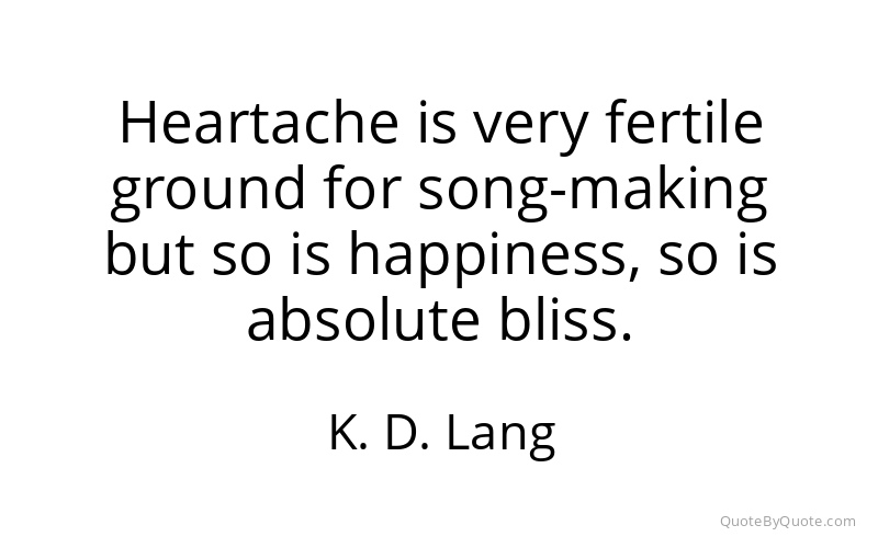 Preview image for this quote by K. D. Lang