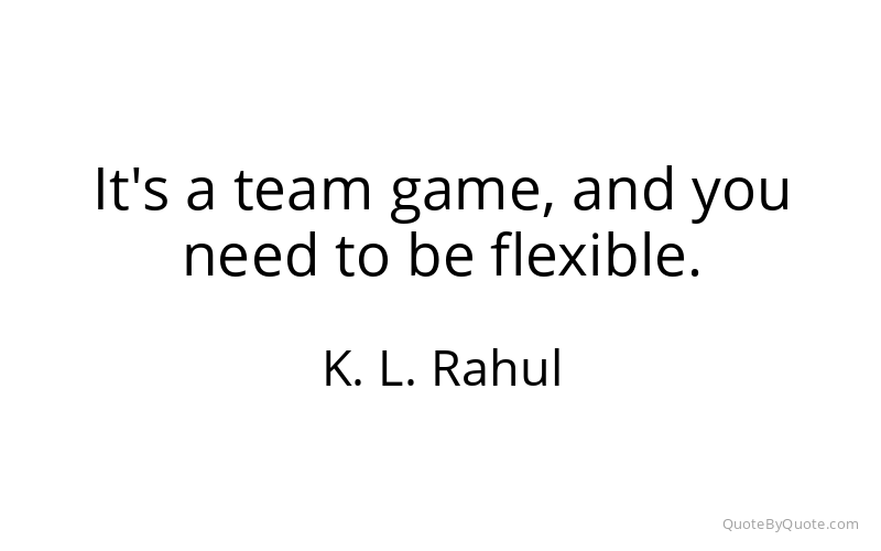 Preview image for this quote by K. L. Rahul