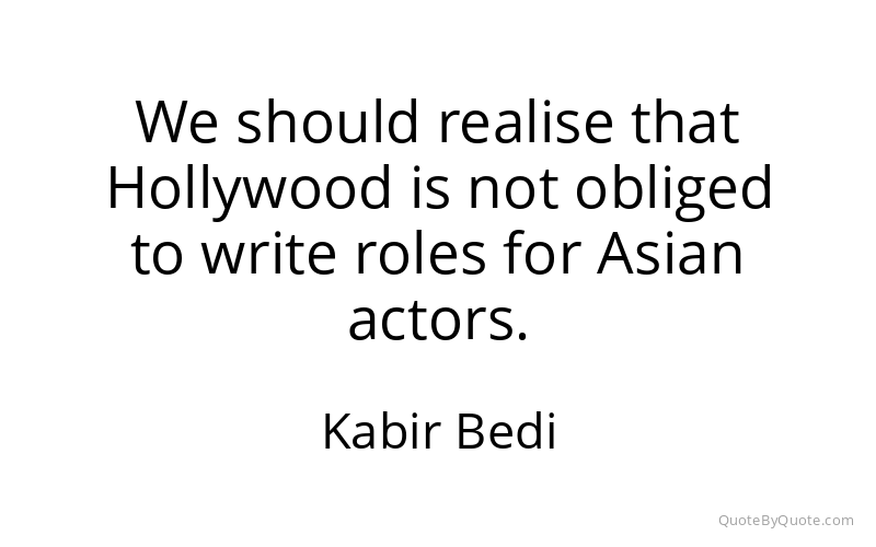 Preview image for this quote by Kabir Bedi