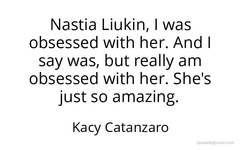 Preview image for this quote by Kacy Catanzaro