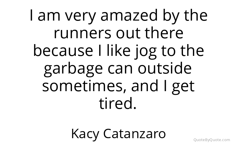 Preview image for this quote by Kacy Catanzaro