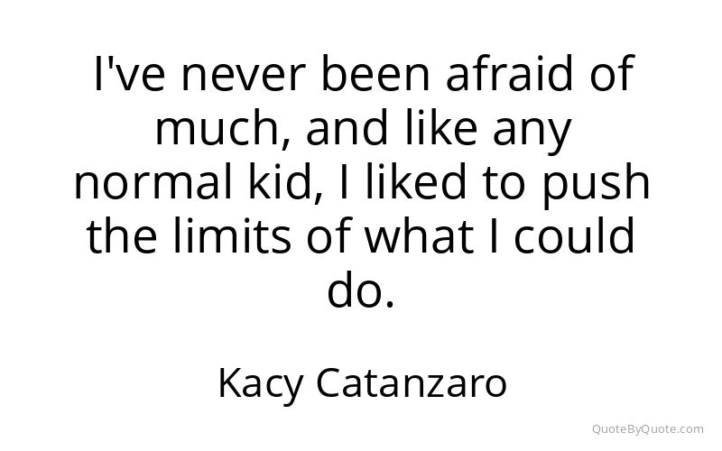 Preview image for this quote by Kacy Catanzaro