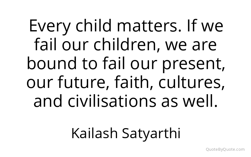 Preview image for this quote by Kailash Satyarthi