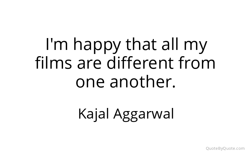 Preview image for this quote by Kajal Aggarwal