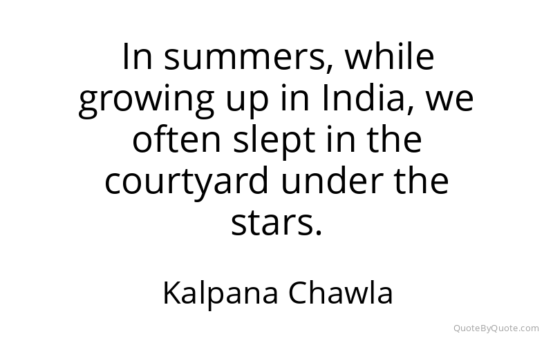 Preview image for this quote by Kalpana Chawla