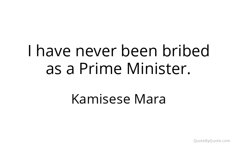 Preview image for this quote by Kamisese Mara
