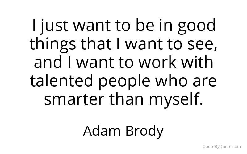 Preview image for this quote by Adam Brody