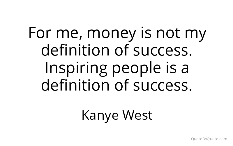 Preview image for this quote by Kanye West