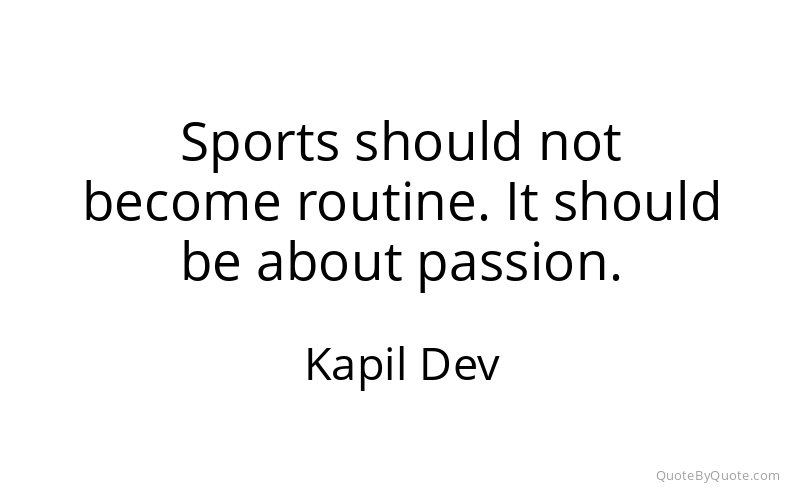 Preview image for this quote by Kapil Dev