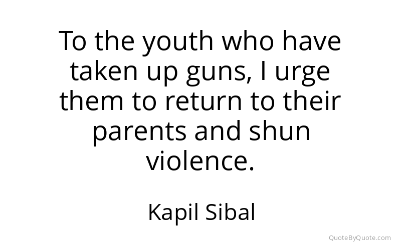 Preview image for this quote by Kapil Sibal