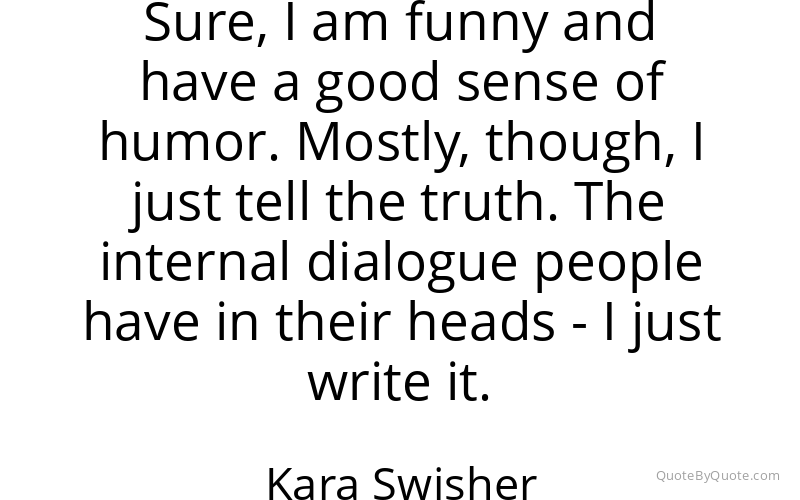 Preview image for this quote by Kara Swisher