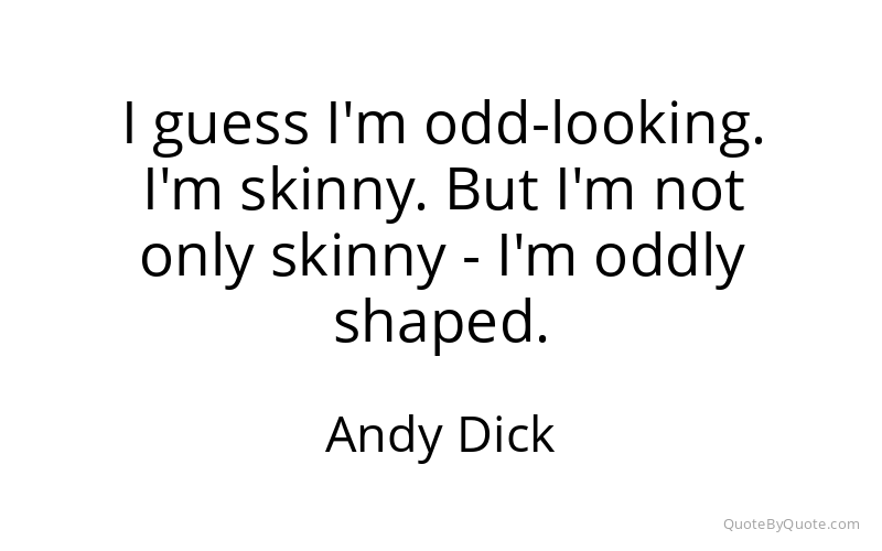 Preview image for this quote by Andy Dick