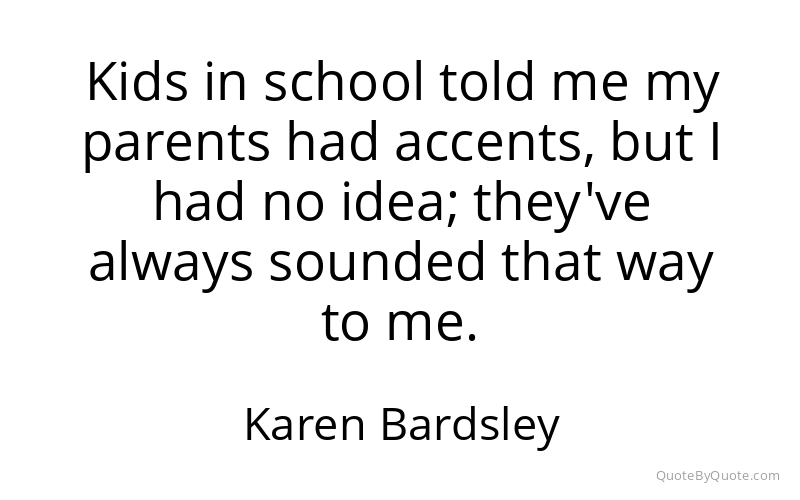 Preview image for this quote by Karen Bardsley
