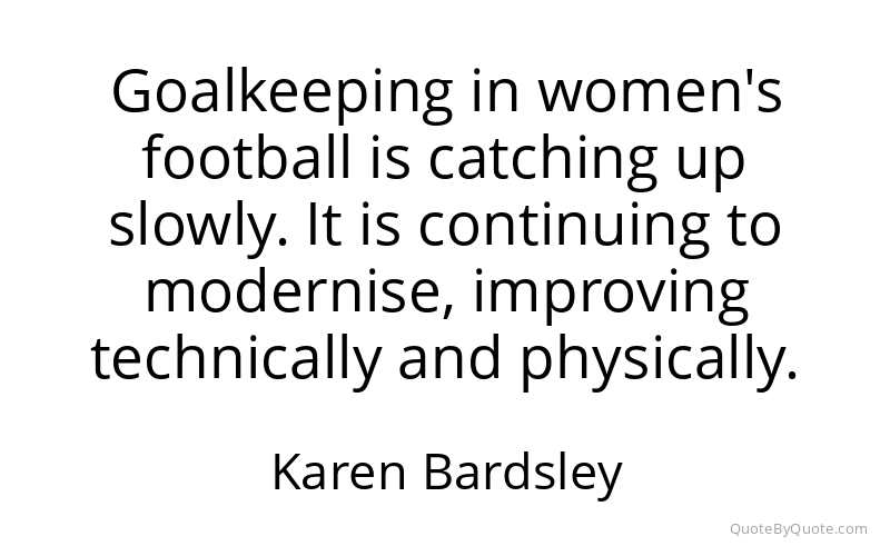 Preview image for this quote by Karen Bardsley