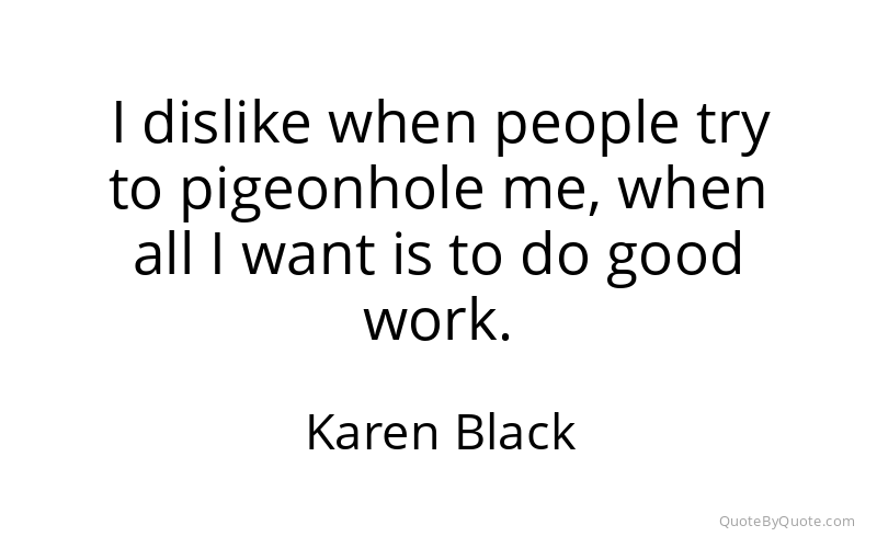 Preview image for this quote by Karen Black
