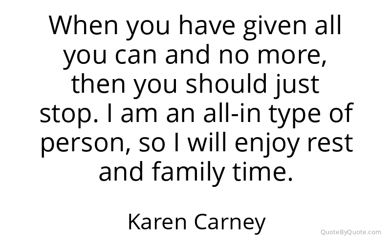 Preview image for this quote by Karen Carney