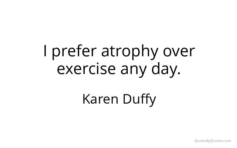 Preview image for this quote by Karen Duffy