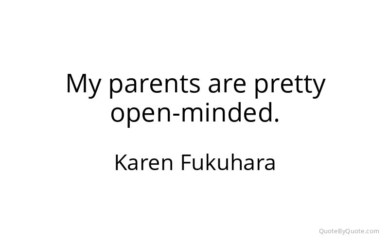 Preview image for this quote by Karen Fukuhara