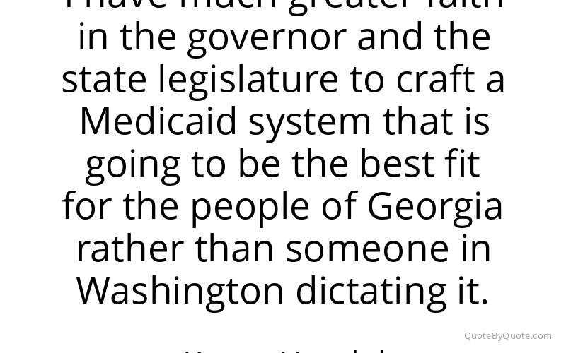 Preview image for this quote by Karen Handel