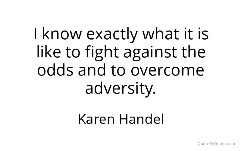 Preview image for this quote by Karen Handel