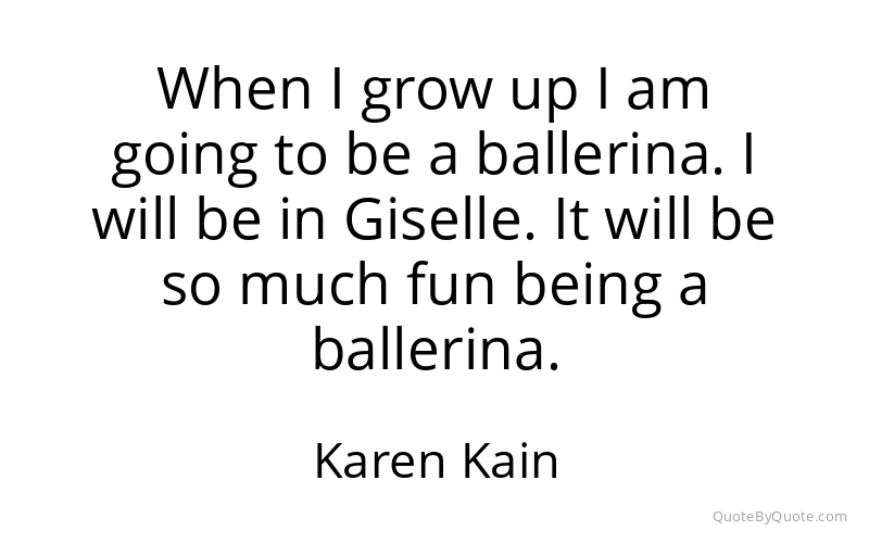 Preview image for this quote by Karen Kain