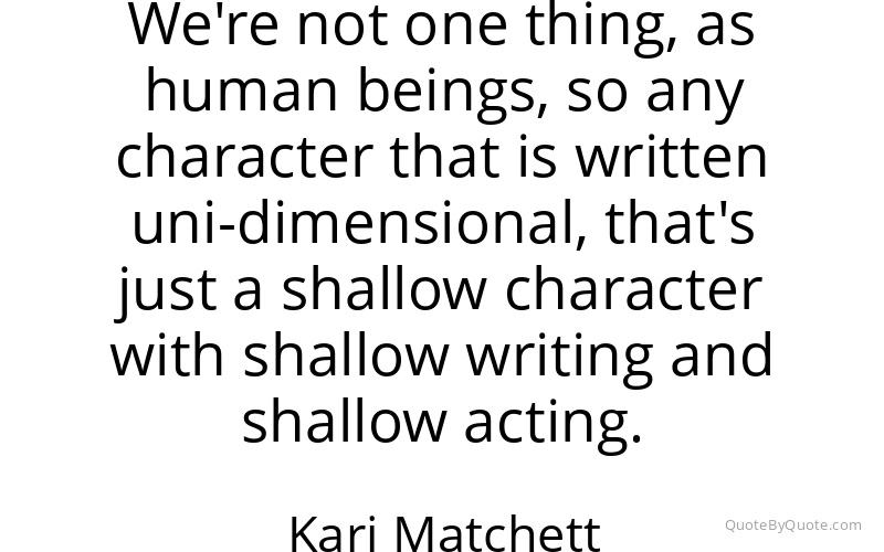 Preview image for this quote by Kari Matchett