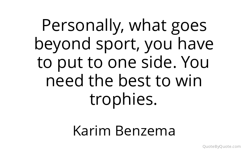 Preview image for this quote by Karim Benzema