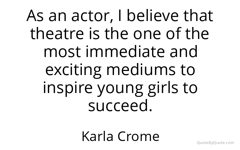 Preview image for this quote by Karla Crome