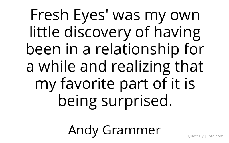 Preview image for this quote by Andy Grammer