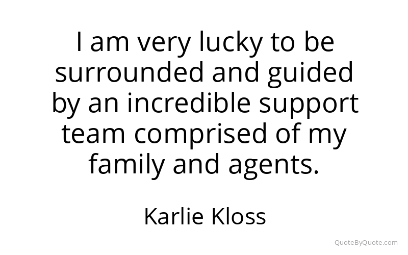 Preview image for this quote by Karlie Kloss