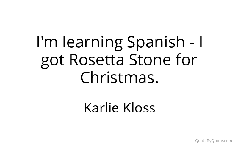 Preview image for this quote by Karlie Kloss