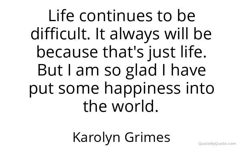 Preview image for this quote by Karolyn Grimes