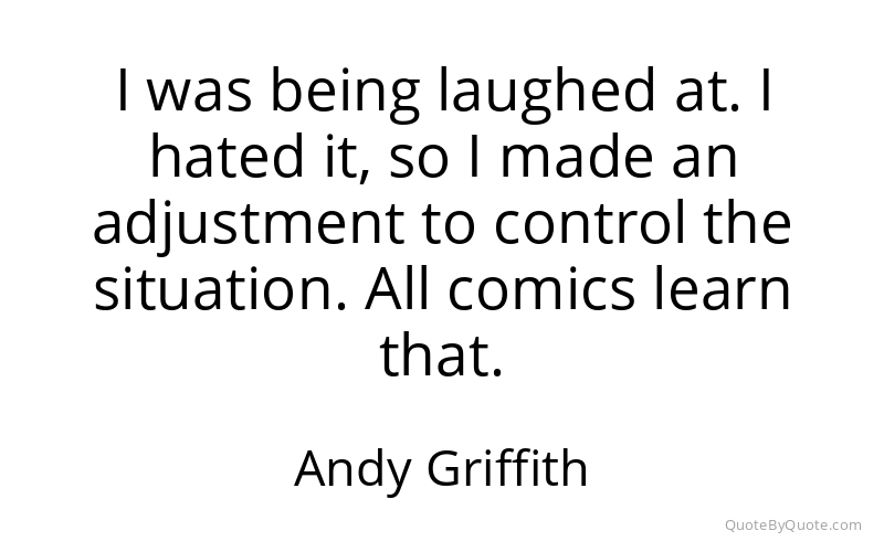 Preview image for this quote by Andy Griffith