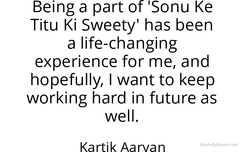 Preview image for this quote by Kartik Aaryan