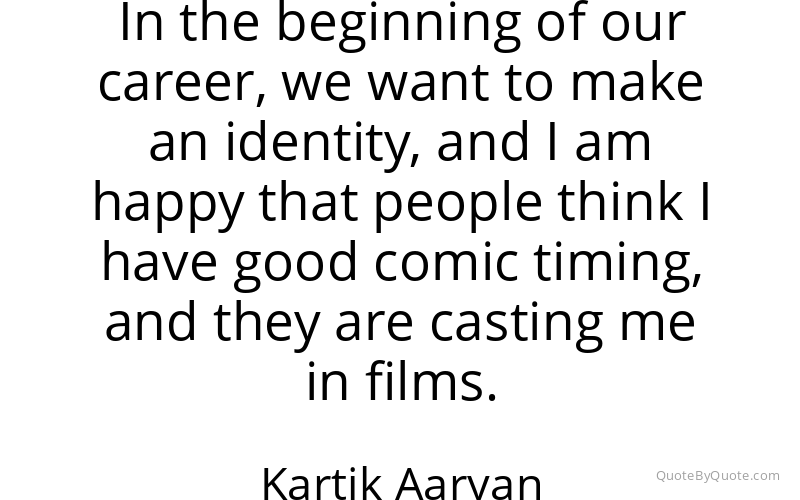 Preview image for this quote by Kartik Aaryan