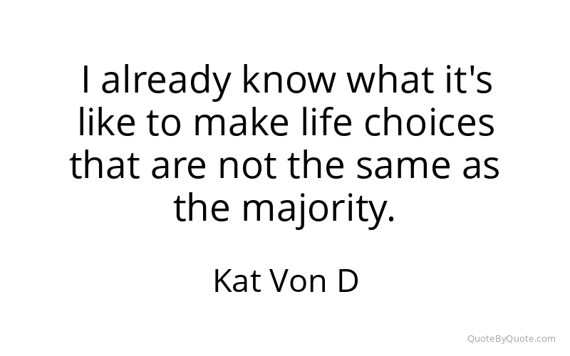 Preview image for this quote by Kat Von D