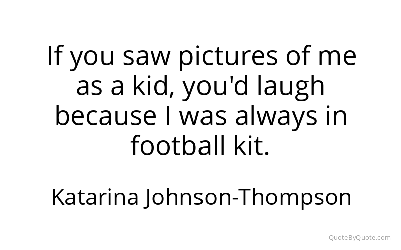 Preview image for this quote by Katarina Johnson-Thompson