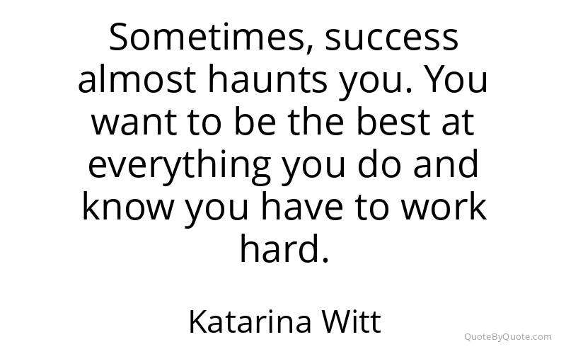 Preview image for this quote by Katarina Witt