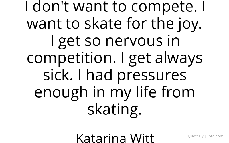 Preview image for this quote by Katarina Witt