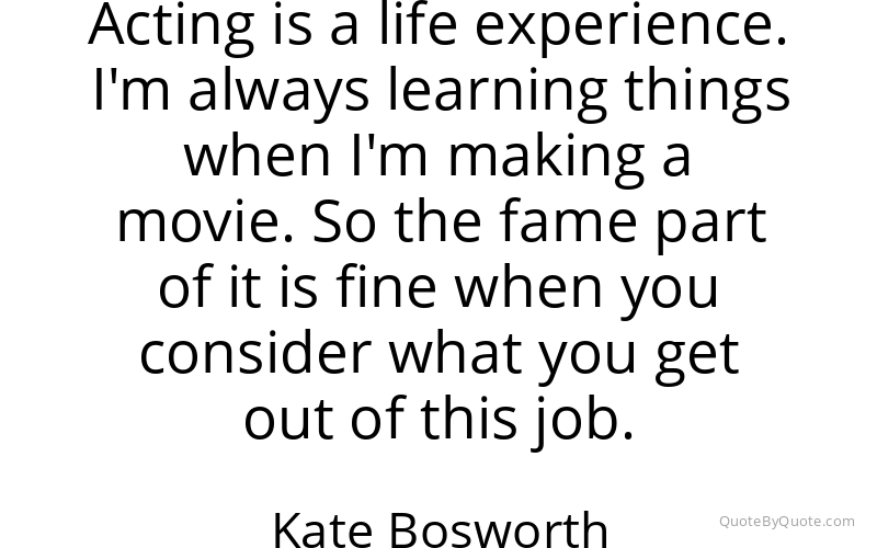 Preview image for this quote by Kate Bosworth