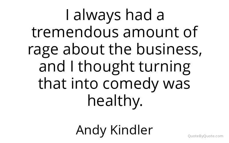 Preview image for this quote by Andy Kindler