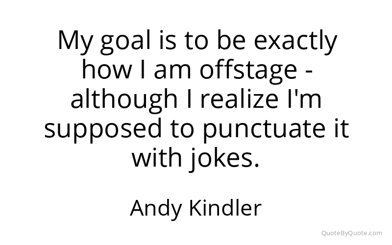 Preview image for this quote by Andy Kindler