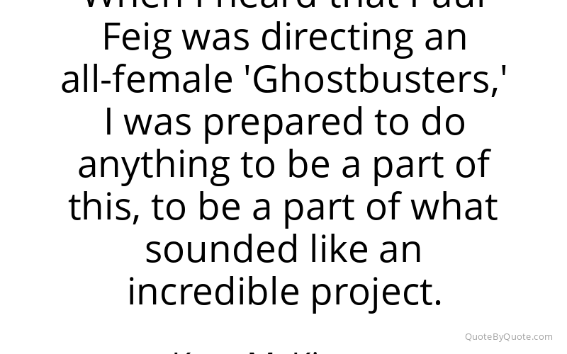Preview image for this quote by Kate McKinnon